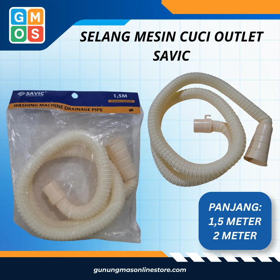 SELANG MESIN CUCI OUTLET SAVIC
